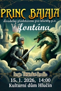 Princ Bajaja, 15. 1. 2026, představení Těšínského divadla pro klienty p.o. Fontána
